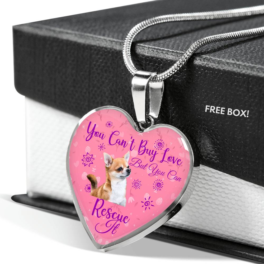 Chihuahua Can't Buy Love Heart Necklace