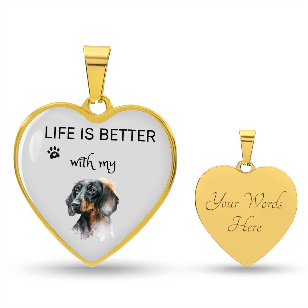 Life Is Better With My Dachshund Heart Necklace