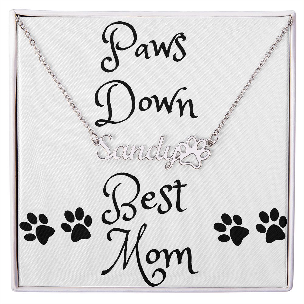 Paw Print Name Necklace - Paws Down Best Mom White Card