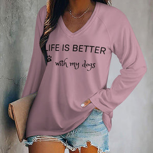 Life is better with my Dogs Long Sleeve Tee Shirt - Mauve