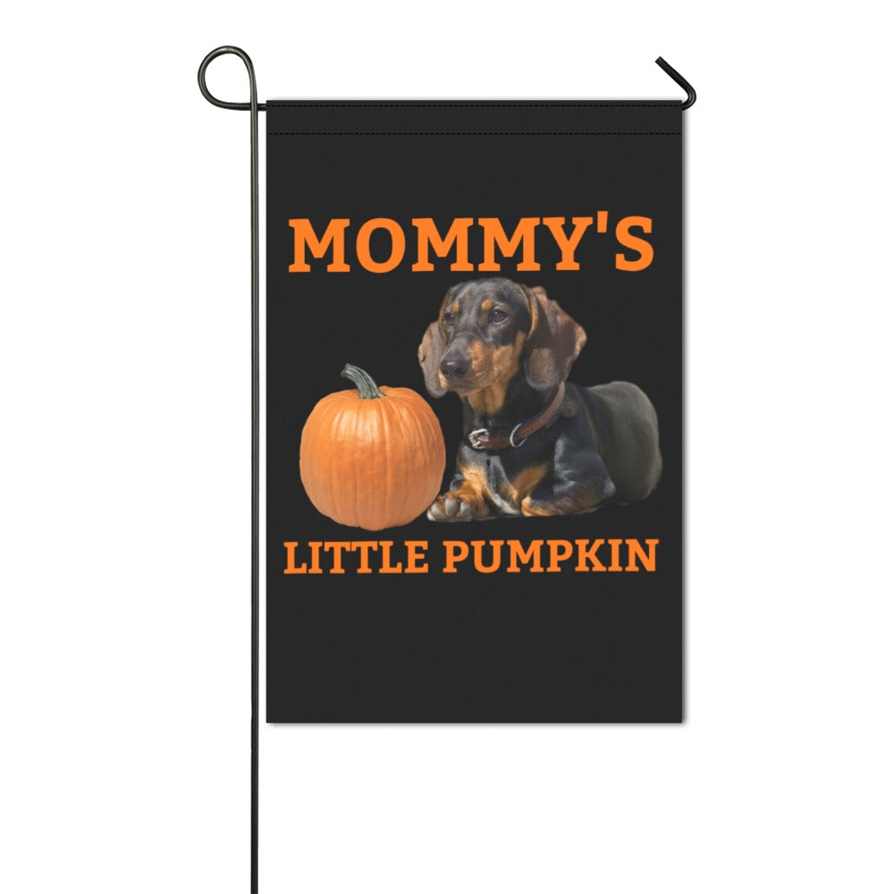 Mommy's Little Pumpkin Dachshund Garden Flag