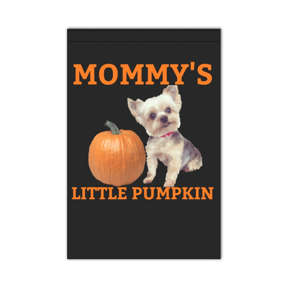 Mommy's Little Pumpkin Yorkie Garden Flag