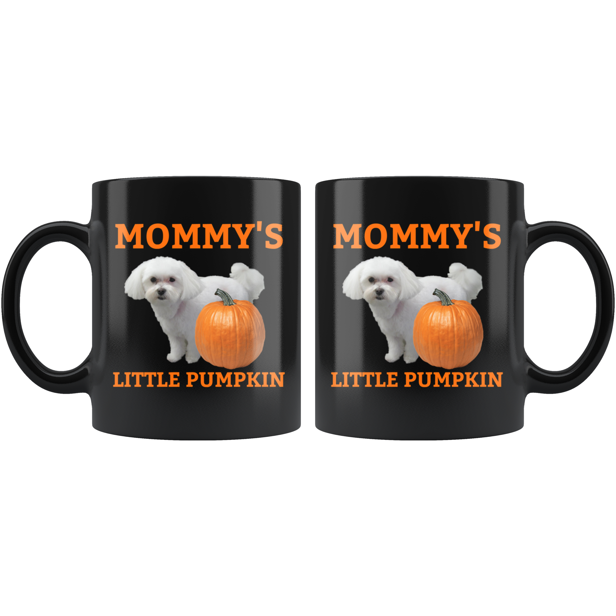 Mommy's Little Pumpkin Mug - Maltese