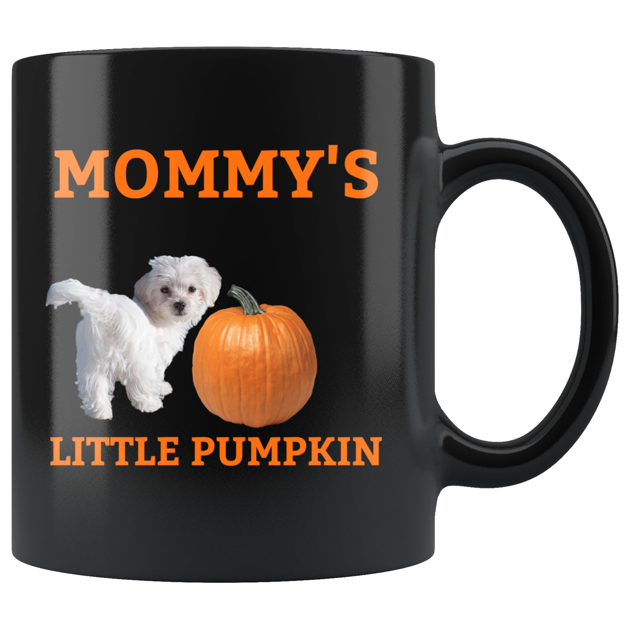 Mommy's Little Pumpkin Mug - Maltese Puppy