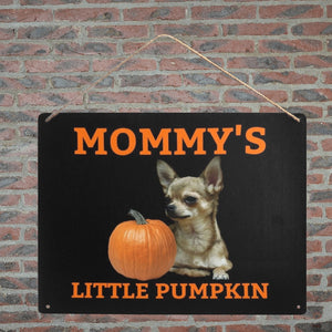 Mommy's Little Pumpkin Chihuahua Metal Print