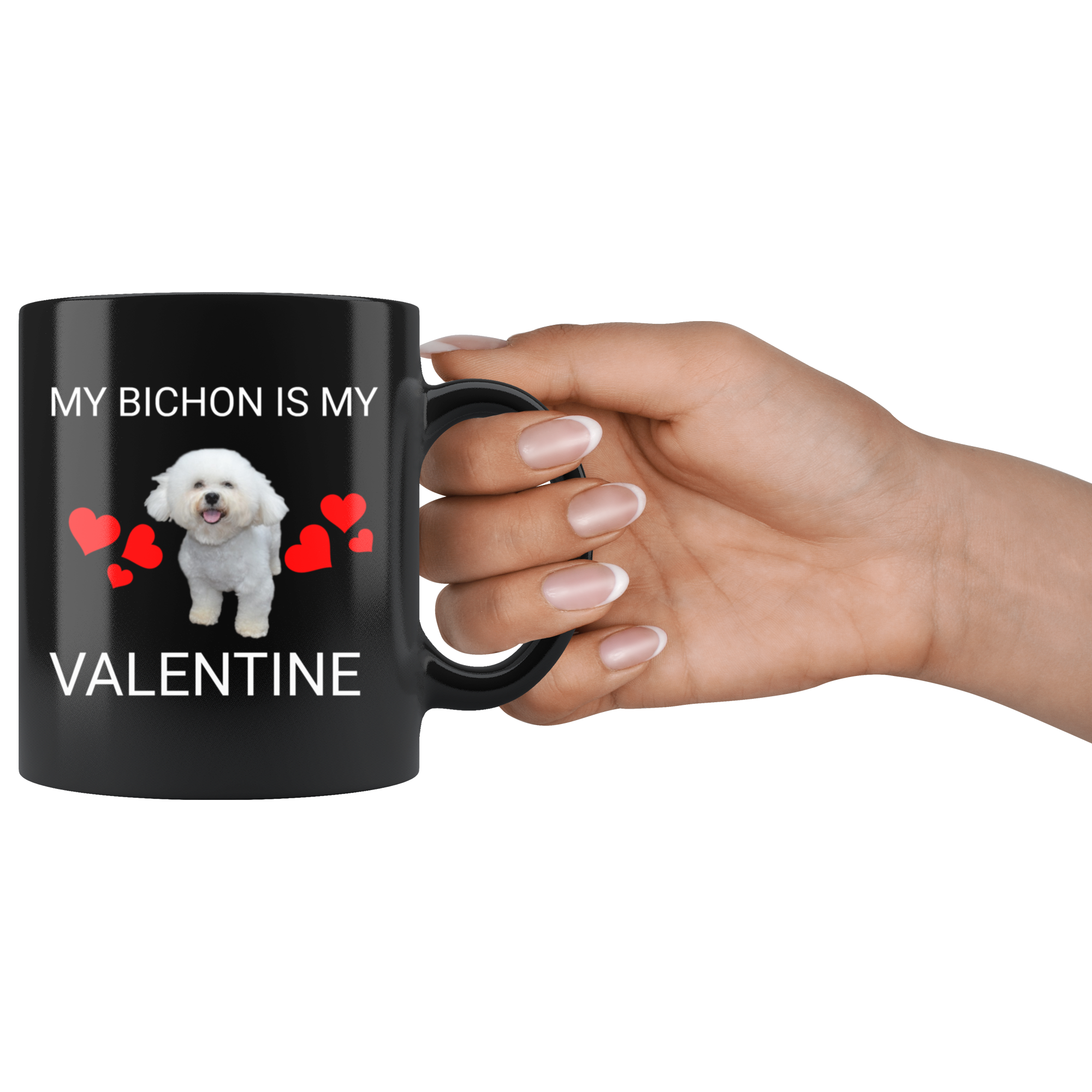 My Bichon Is My Valentine Mug