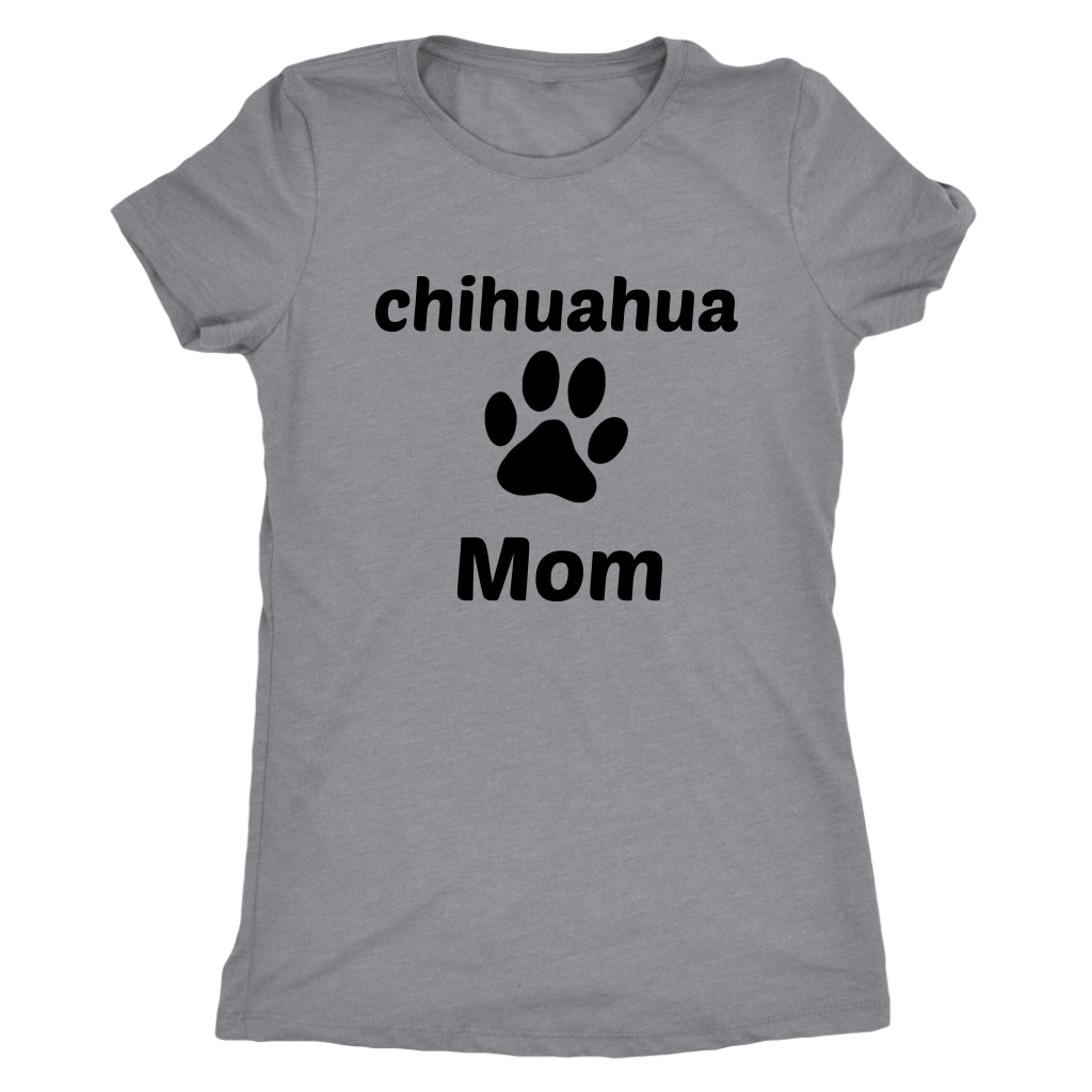 Chihuahua Mom T-Shirt