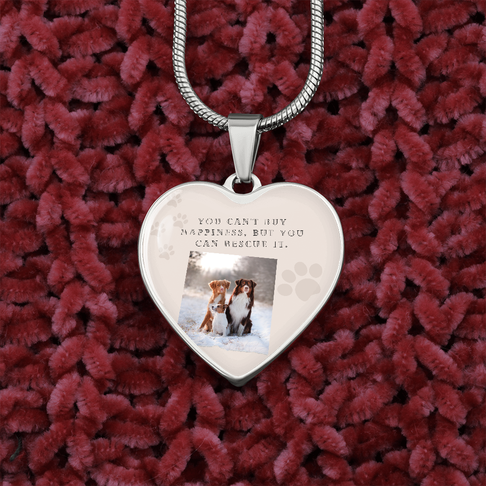 You Can't Buy Happiness Rescue It Heart Necklace