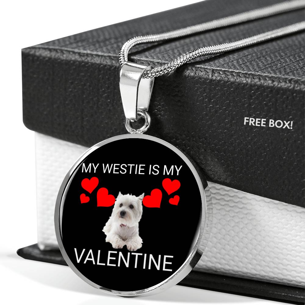 My Westie Is My Valentine Necklace
