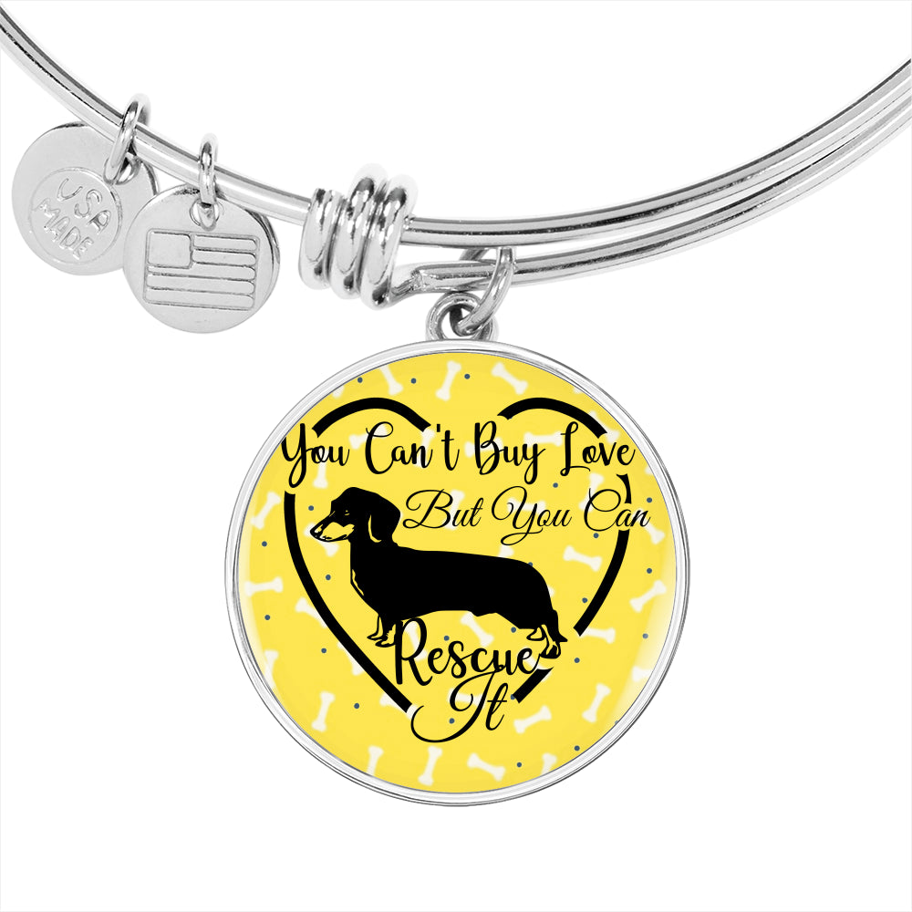 Dachshund Can't Buy Love Bangle