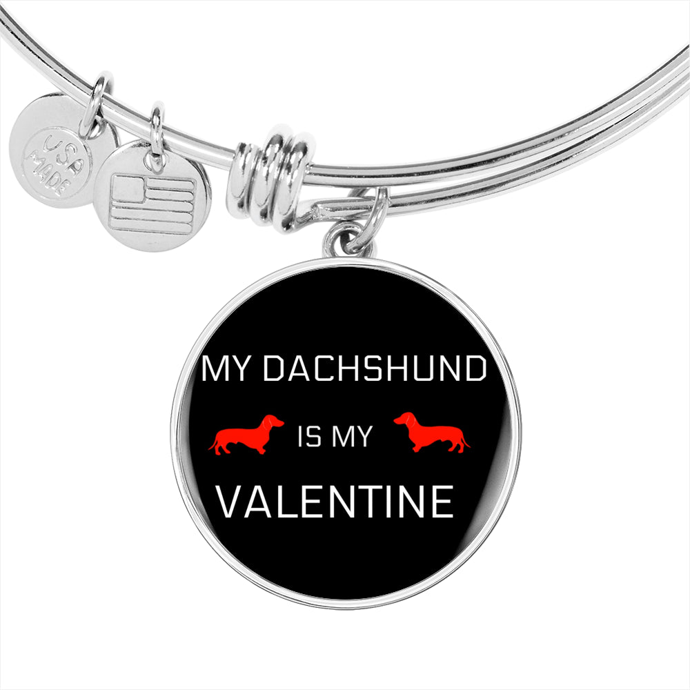 My Dachshund Is My Valentine Bangle Bracelet