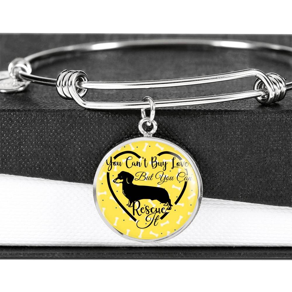 Dachshund Can't Buy Love Bangle