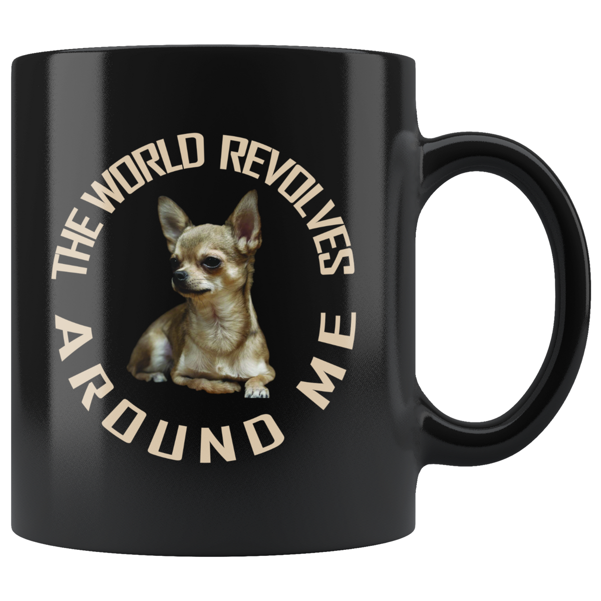 Chihuahua World Mug