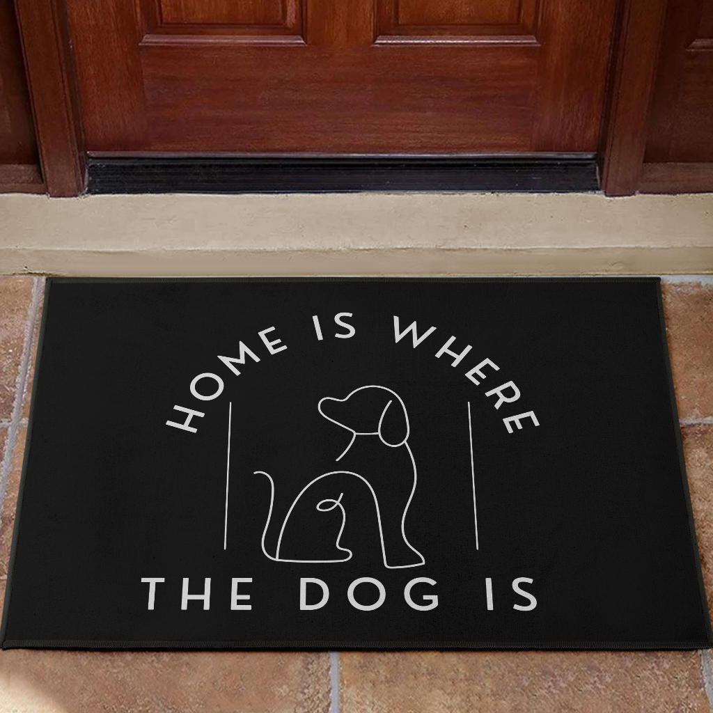 Home Is Where The Dog Is Door Mat