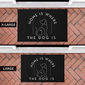 Home Is Where The Dog Is Door Mat