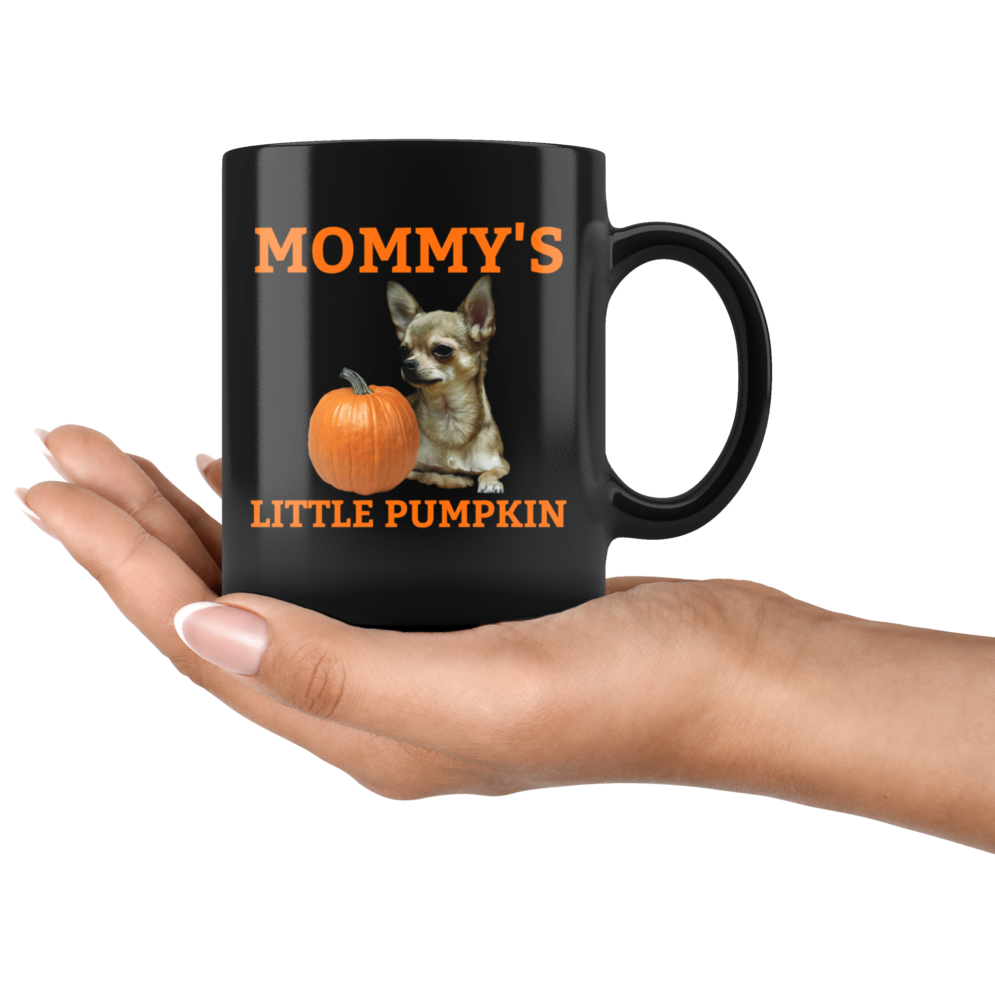 Mommy's Little Pumpkin Mug - Chihuahua