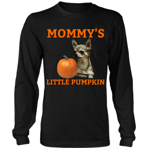 Mommy's Little Pumpkin Shirt - Chihuahua