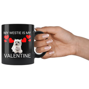 My Westie Is My Valentine Mug