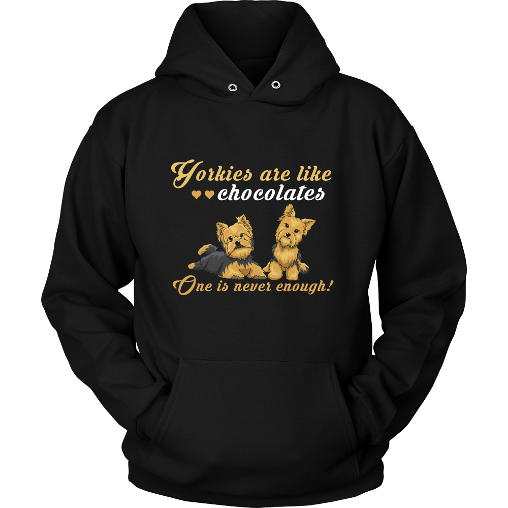 Yorkies Are Like Chocolates Hoodie